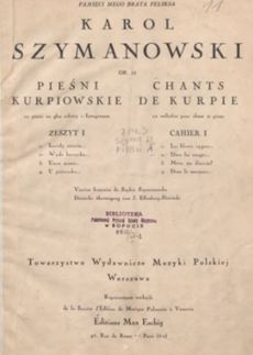 zdjęcie przedstawiające stronę tytułową pierwszego wydania zeszytu "Pieśni kurpiowskich op. 58" Karola Szymanowskiego